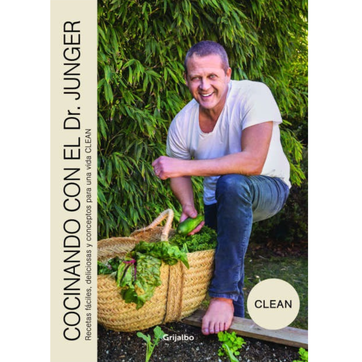 Libro Cocinando con el Dr. Junger - Dr. Alejandro Junger